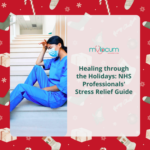 Coping with Stress & Anxiety During Christmas as an NHS Healthcare Professional